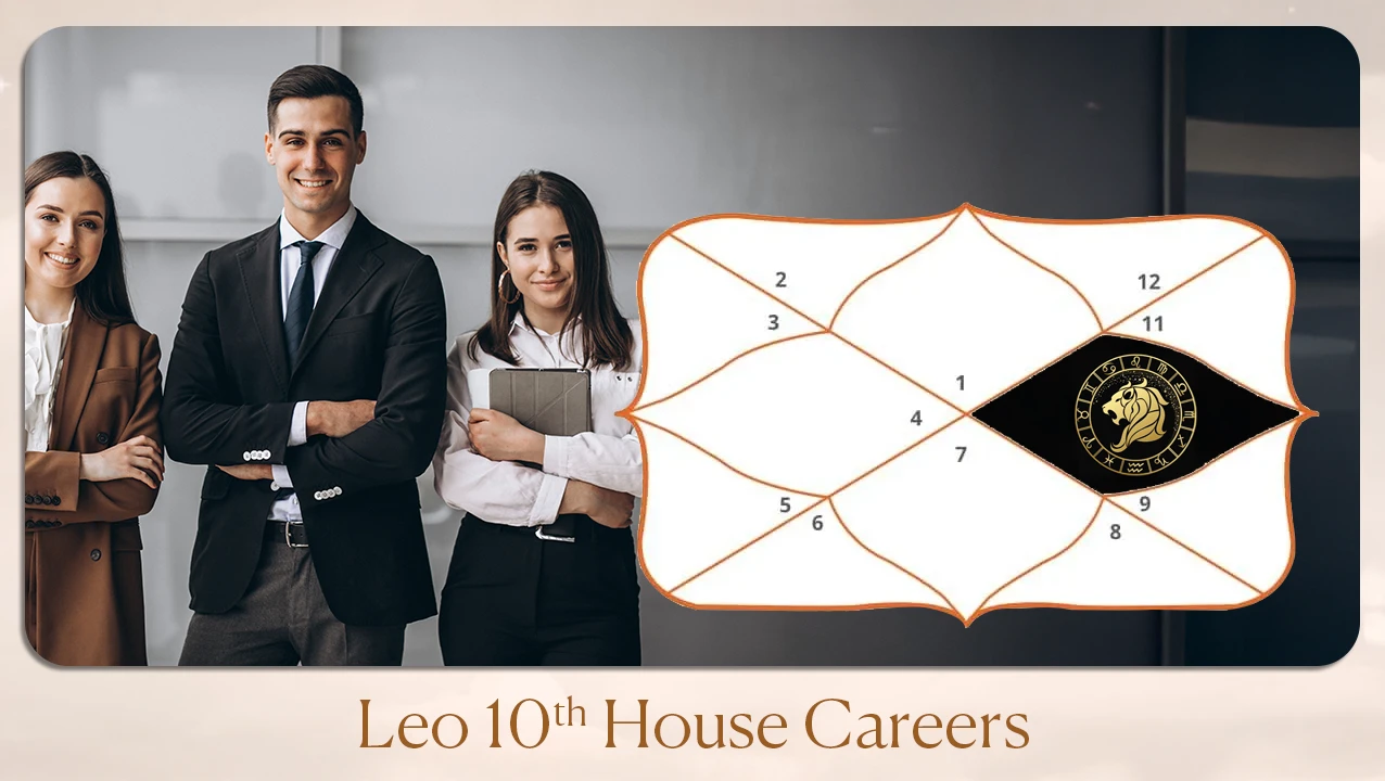 Leo 10th house careers